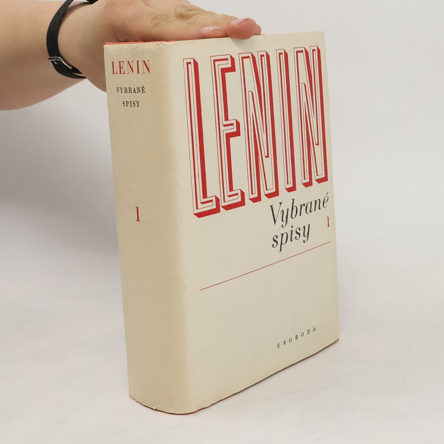 Vladimir Iľjič Lenin Vybrané spisy I