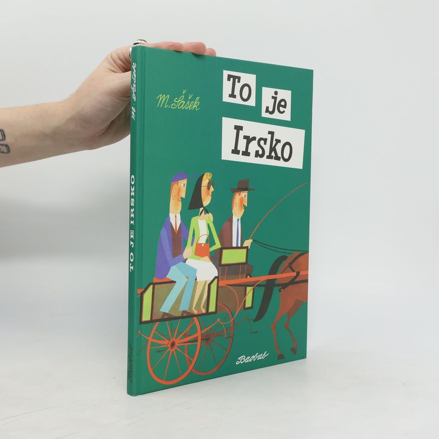 Miroslav Šašek To je Irsko