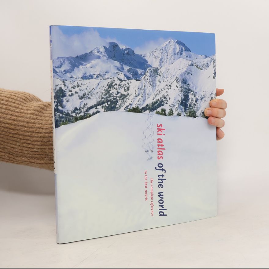 Collectif d'auteurs Ski Atlas of the World