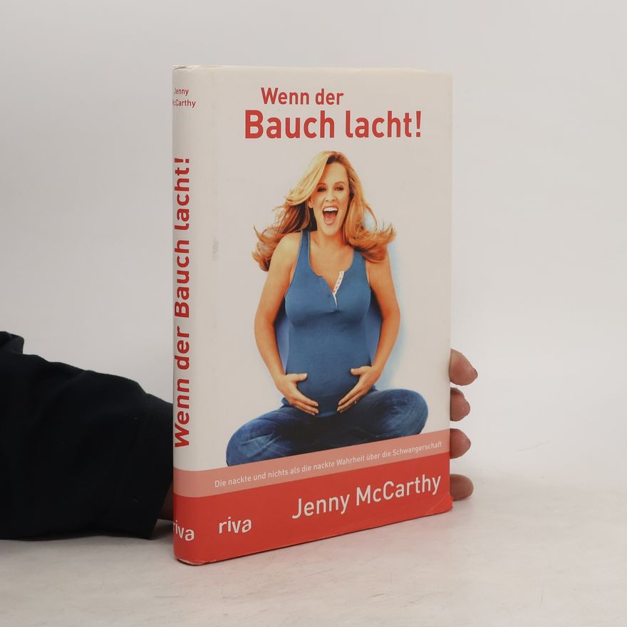 Jenny McCarthy Wenn der Bauch lacht