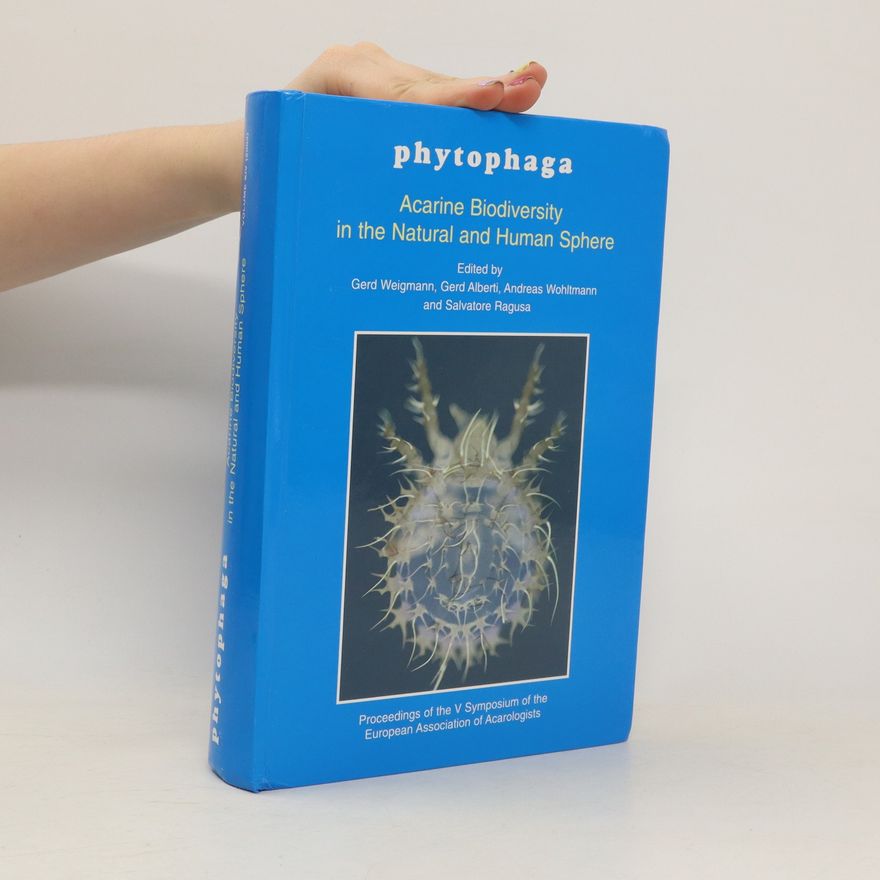 Collectif d'auteurs Phytophaga. Acarine Biodiversity in the Netural and Human Sphere