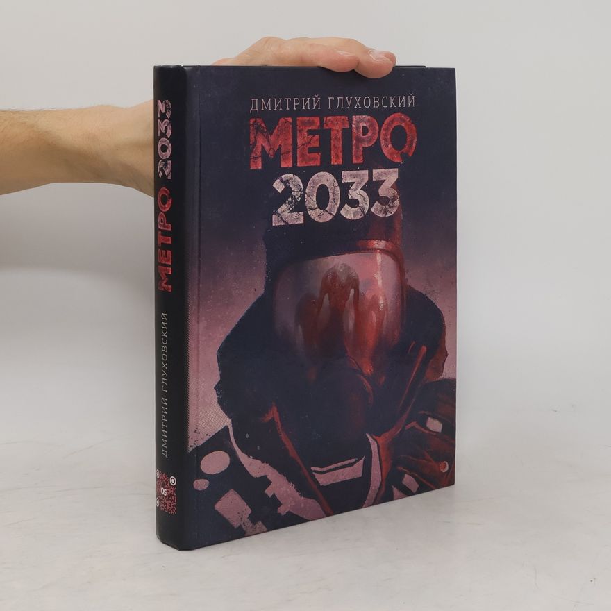 Dmitry Glukhovsky Metro 2033