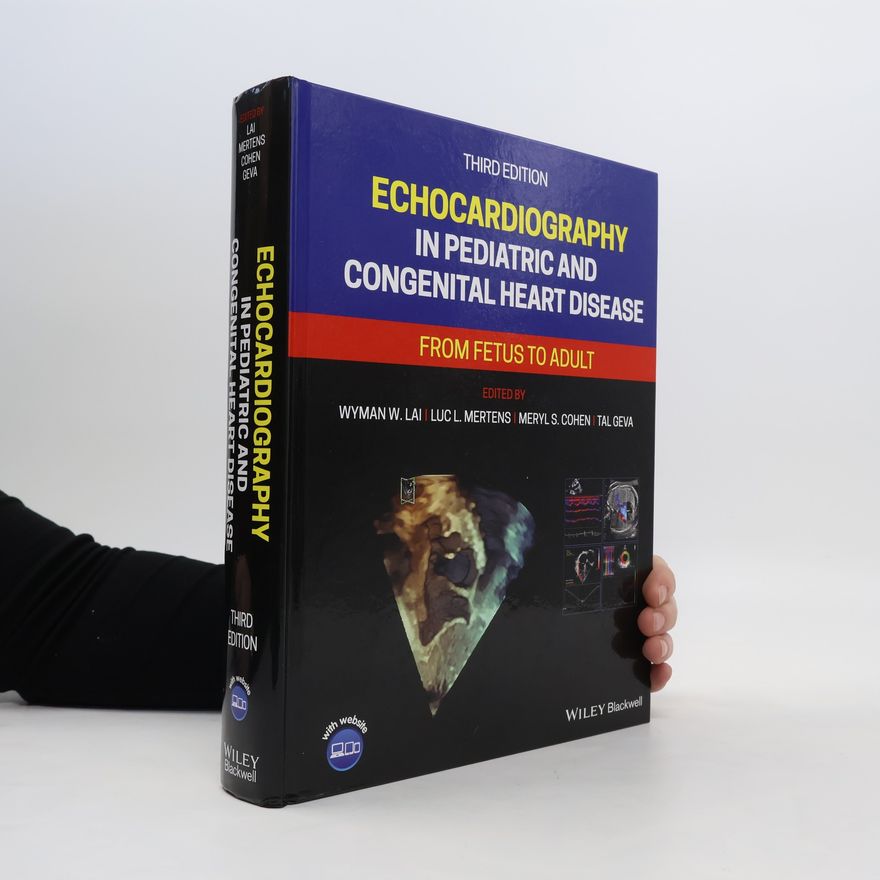 Meryl Cohen Echocardiography in Pediatric and Congenital Heart Disease