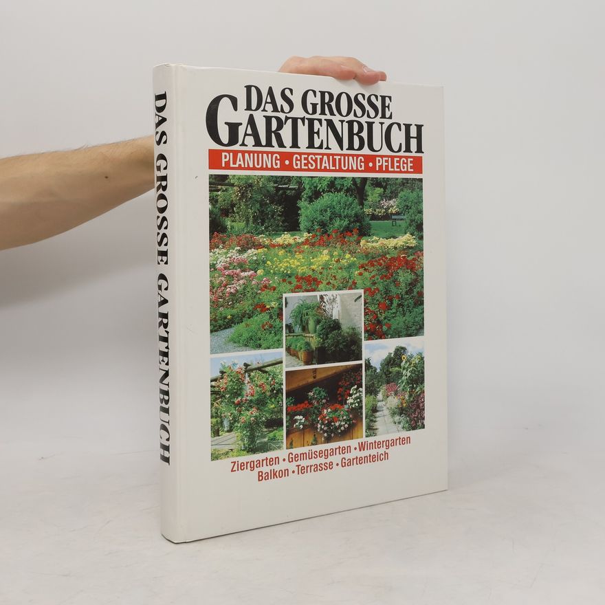 Autorenkollektiv Das grosse Gartenbuch