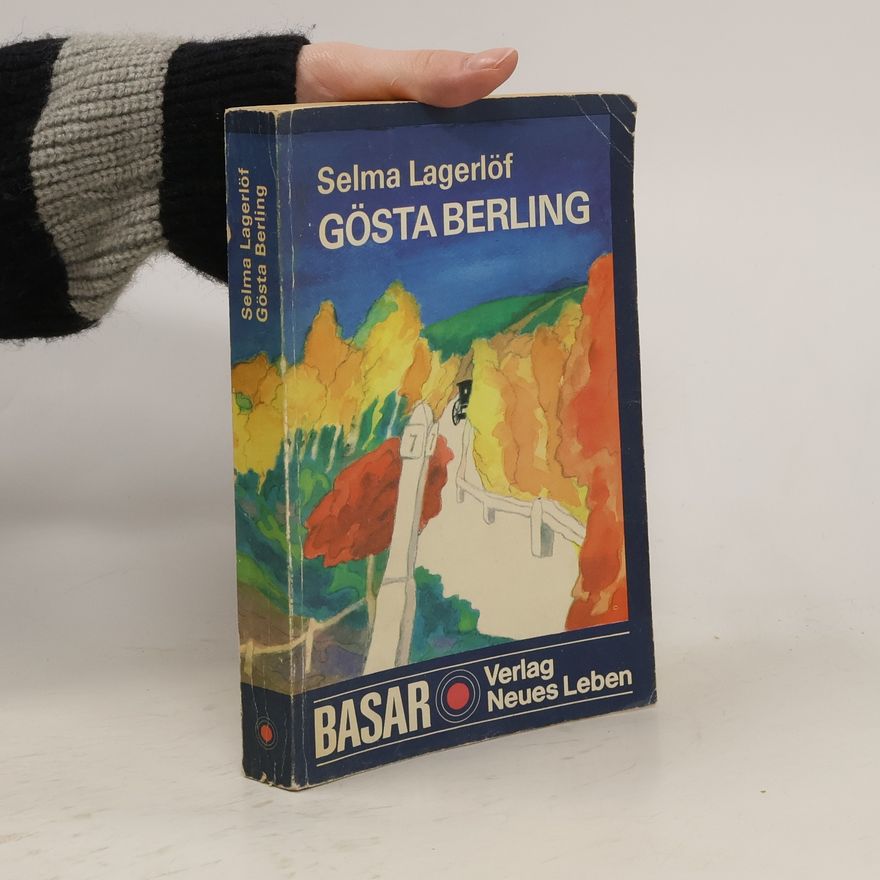 Selma Lagerlöf Gösta Berling