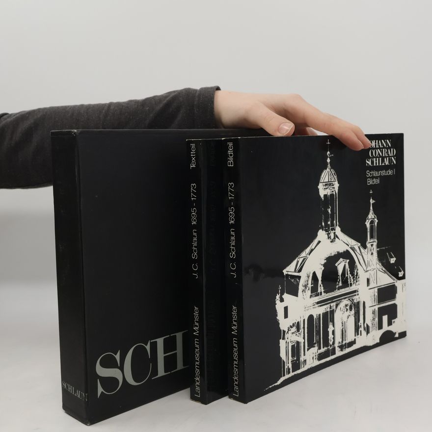 Auteurscollectief Landesmuseum Münster. J. C. Schlaun. Textteil. Bildteil
