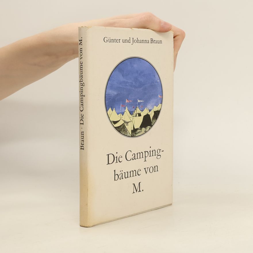 Johanna Braun Die Campingbäume von M.