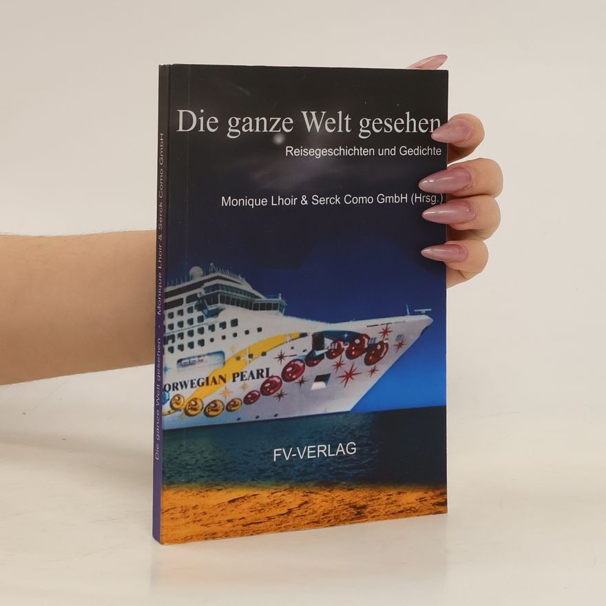 Monique Lhoir Die ganze Welt gesehen