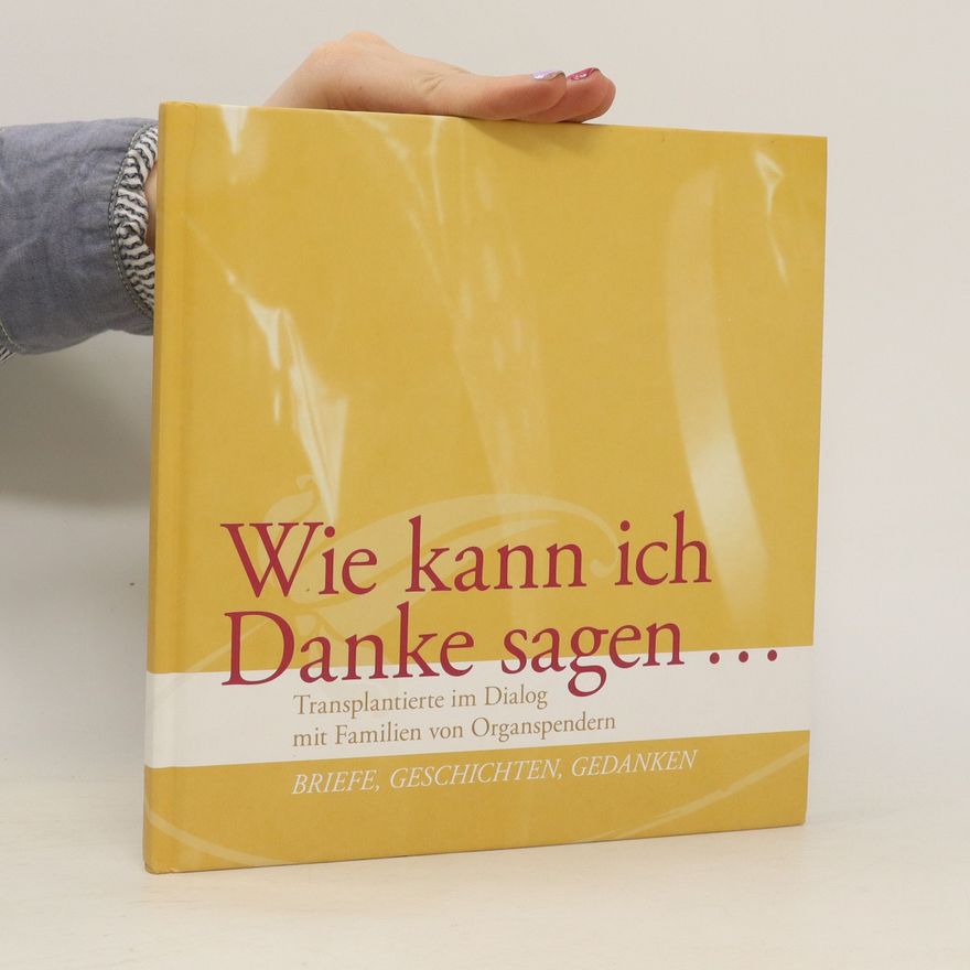 Anne-Bärbel Blaes-Eise Wie kann ich Danke sagen ...