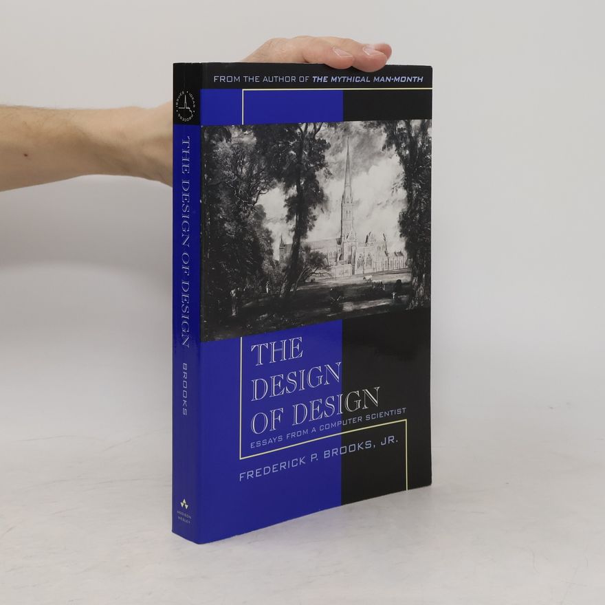 Frederick P. Brooks The Design of Design