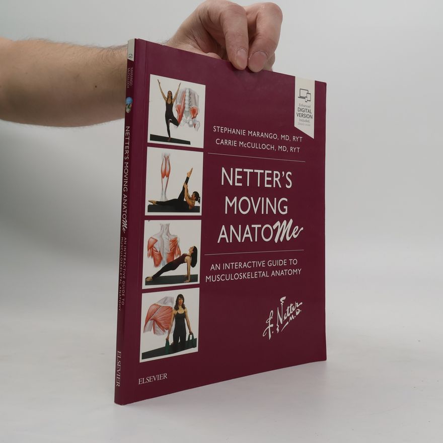 Carrie B. McCulloch Netter's Moving AnatoME