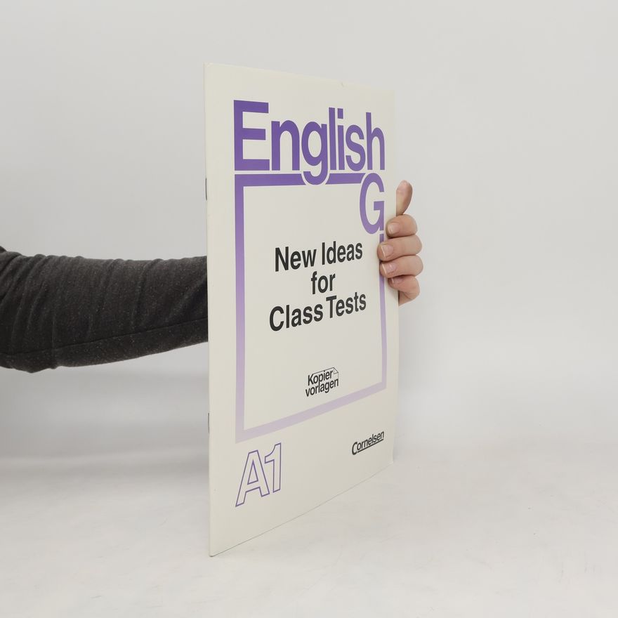 Autorenkollektiv English G. New Ideas for Class Tests