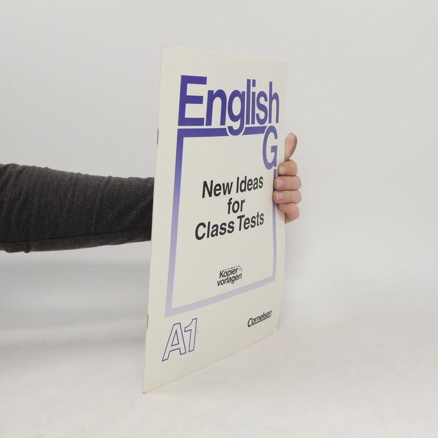 Autorenkollektiv English G. New Ideas for Class Tests