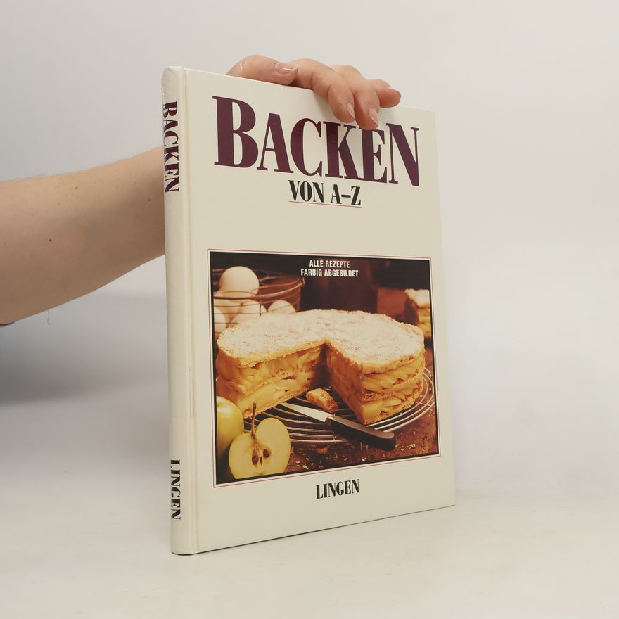 Autorenkollektiv Backen von A-Z