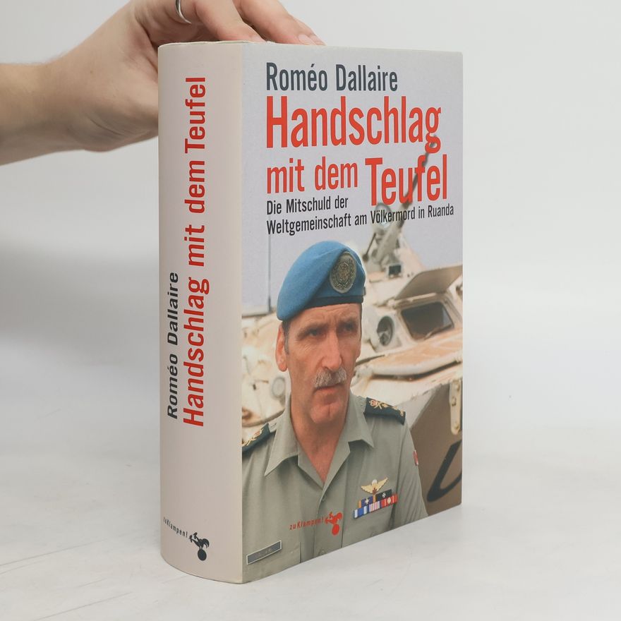 Roméo Dallaire Handschlag mit dem Teufel