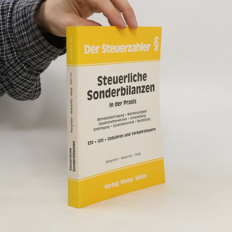 Max Margreiter Steuerliche Sonderbilanzen in der Praxis