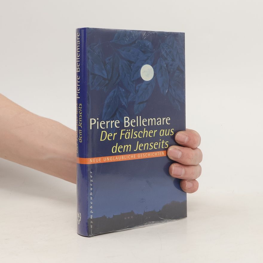 Pierre Bellemare Der Fälscher aus dem Jenseits