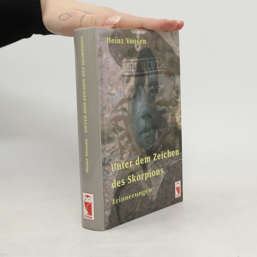 Heinz Voosen Unter dem Zeichen des Skorpions