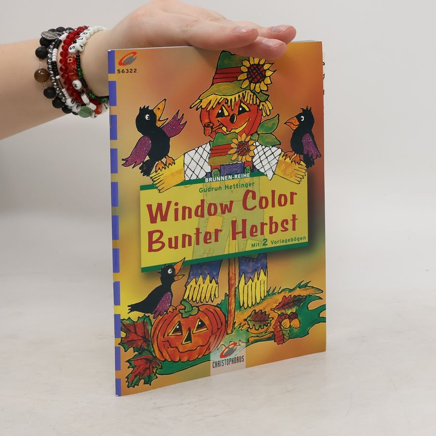 Gudrun Hettinger Window Color Bunter Herbst.