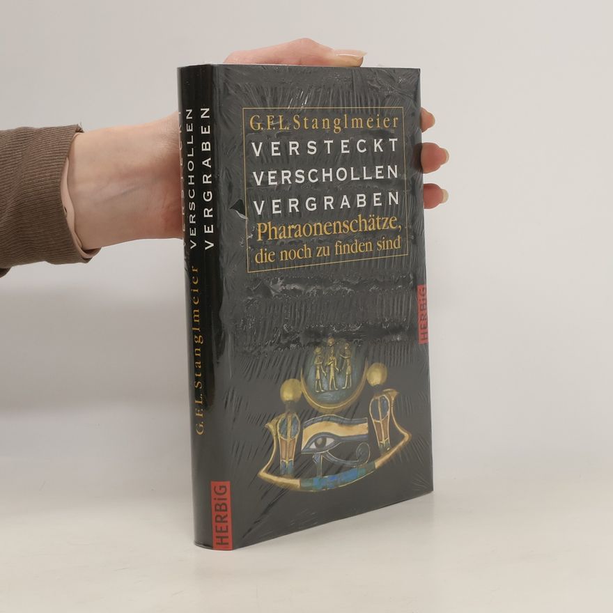 G. F. L. Stanglmeier Versteckt, verschollen, vergraben