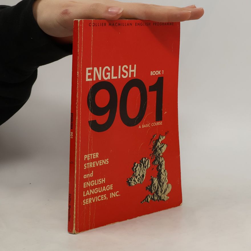 Peter Strevens English 901. A Basic Course. Book 1