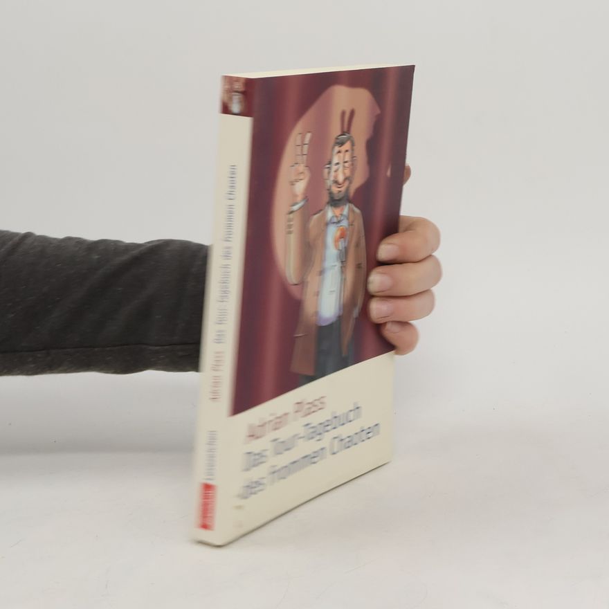 Adrian Plass Das Tour-Tagebuch des frommen Chaoten