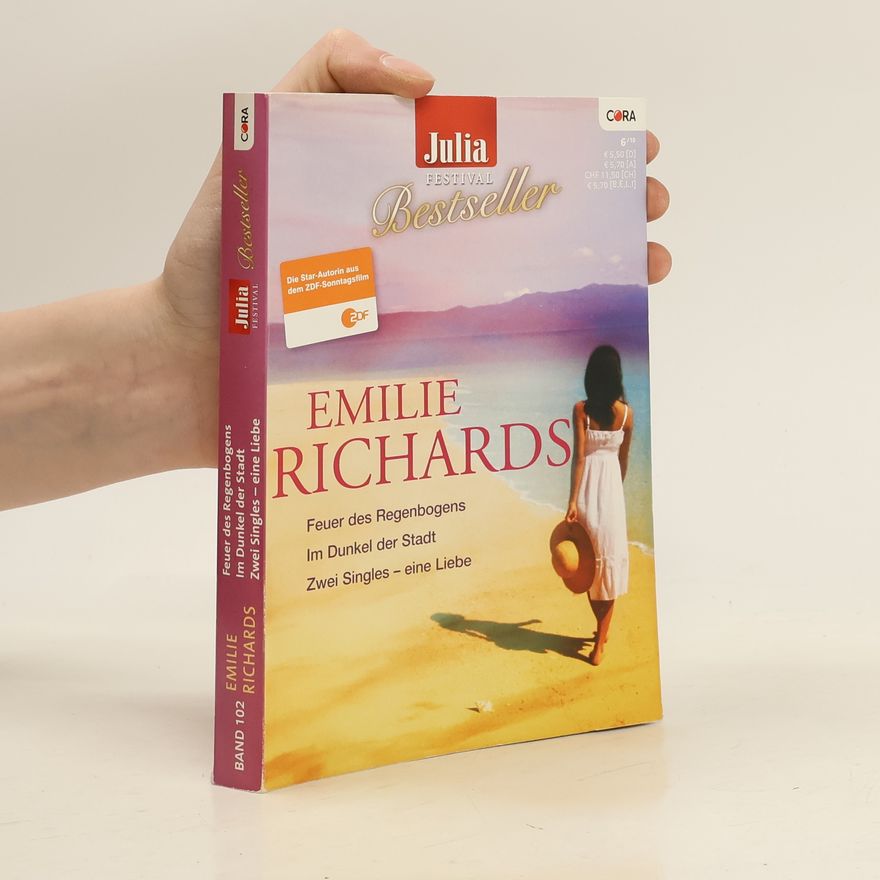 Emilie Richards Feuer des Regenbogens. Im Dunkel der Stadt
