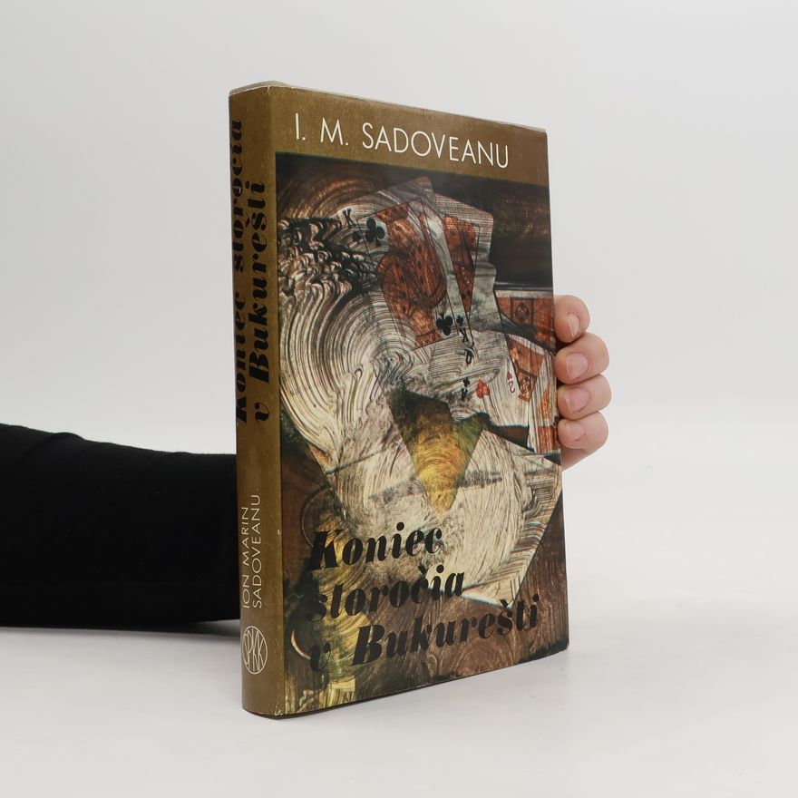 Ion Marin Sadoveanu Koniec storočia v Bukurešti