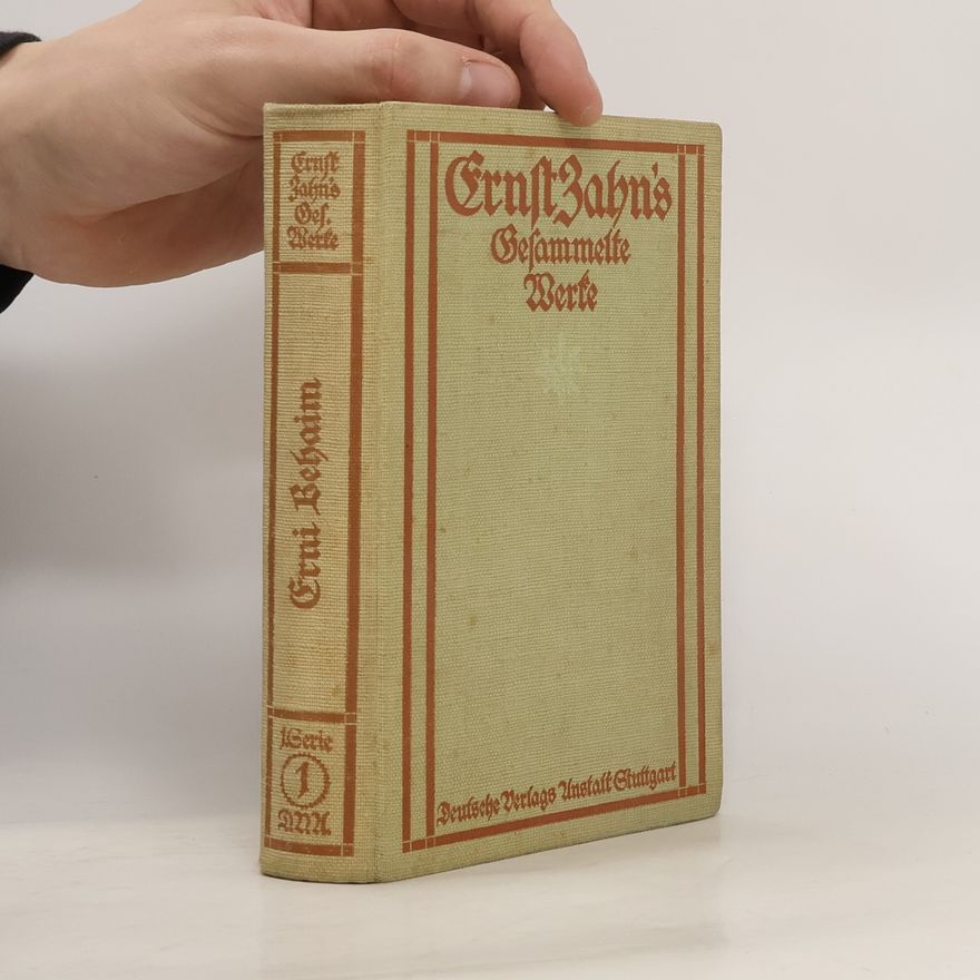 Ernst Zahn Gesammelte Werke 1