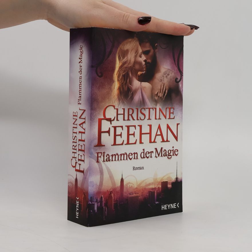 Christine Feehan Flammen der Magie