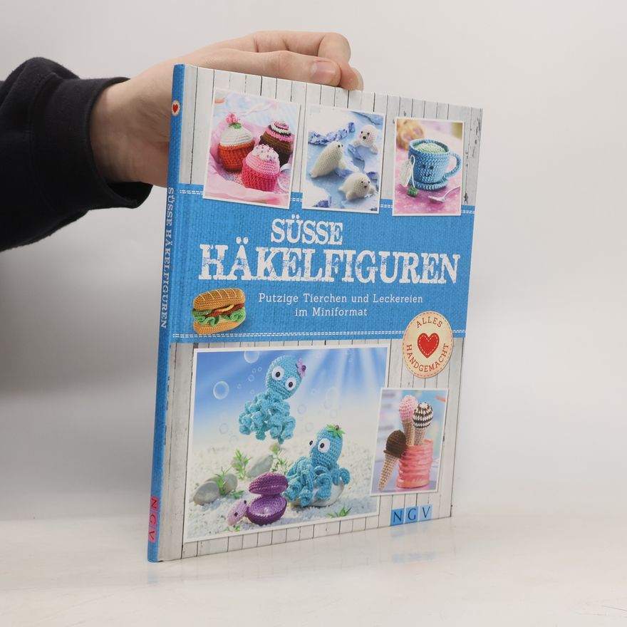 Autorenkollektiv Süsse Häkelfiguren