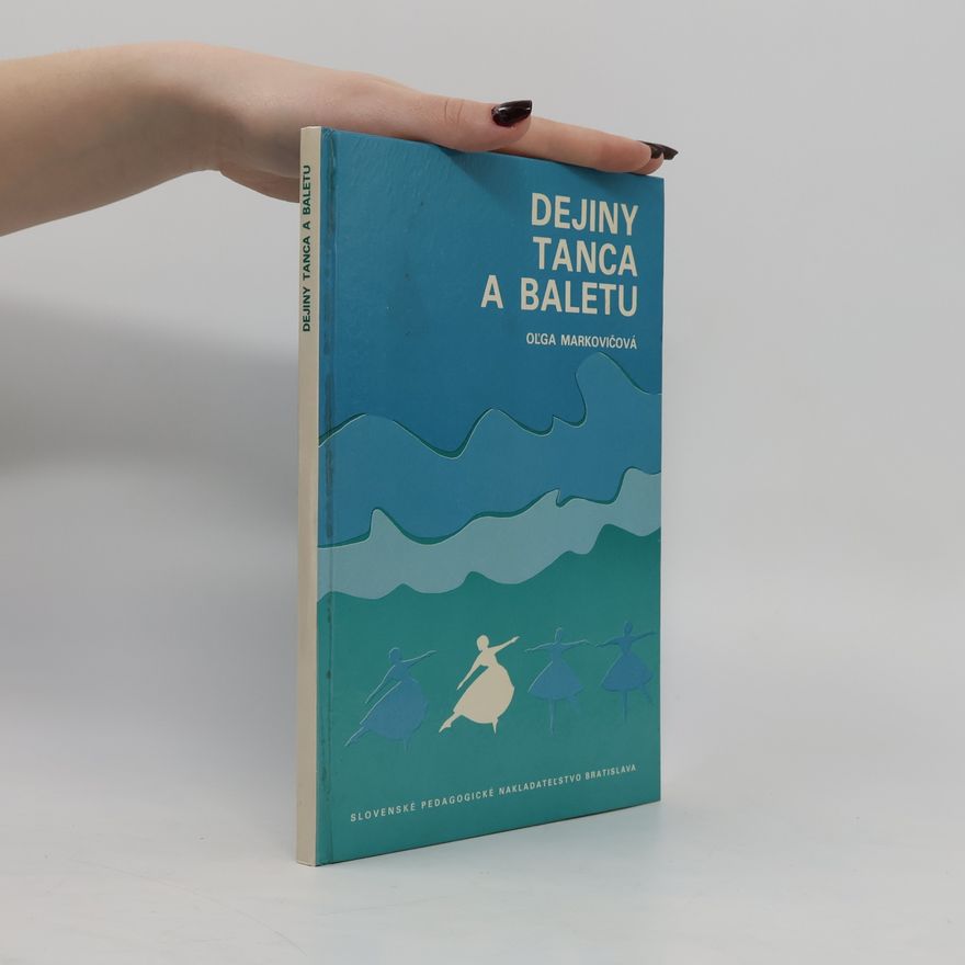 Kolektiv autorů Dejiny tanca a baletu
