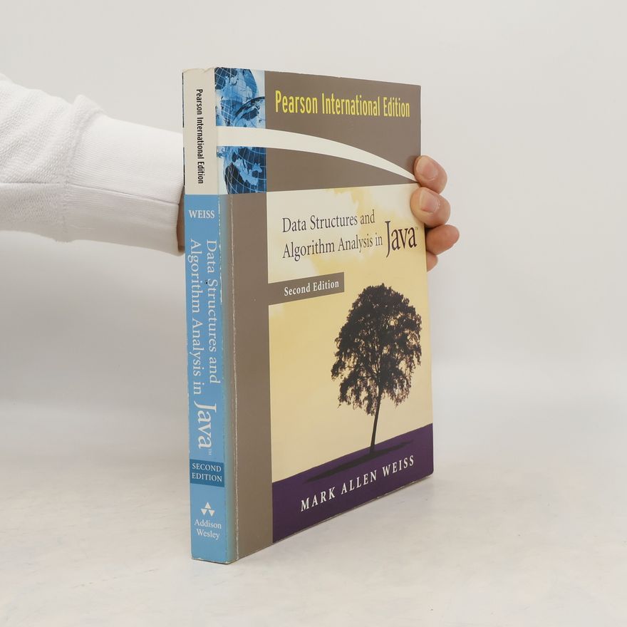 Mark Allen Weiss Data structures and algorithm analysis in Java