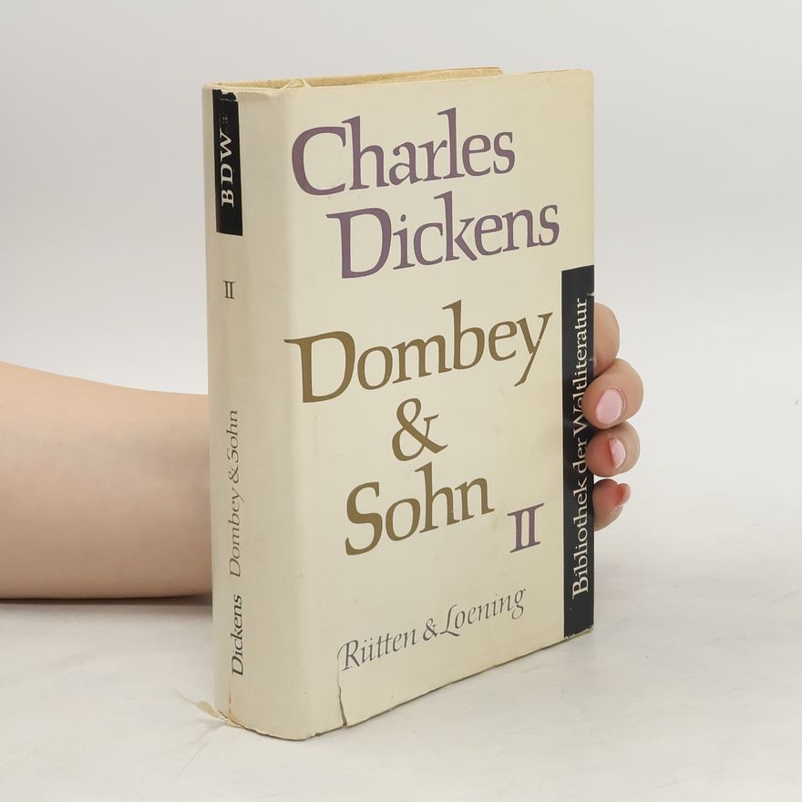 Charles Dickens Dombey & Sohn II