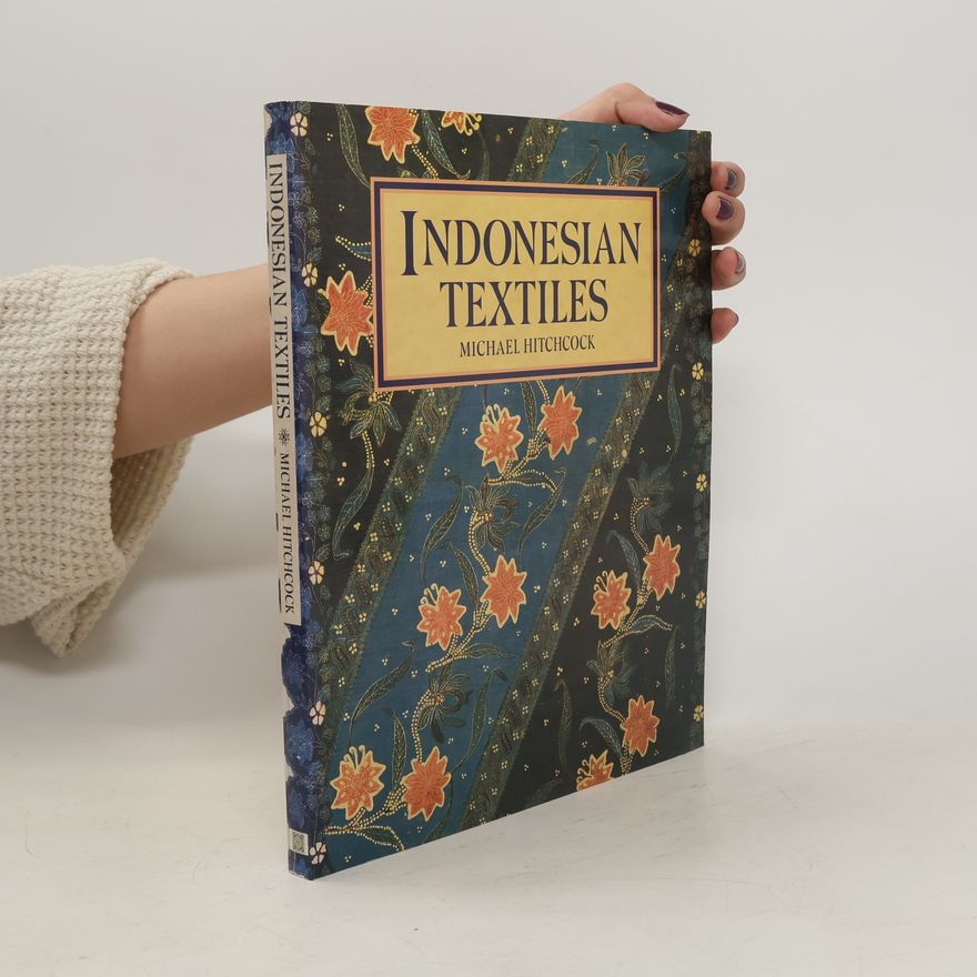 Michael Hitchcock Indonesian Textiles