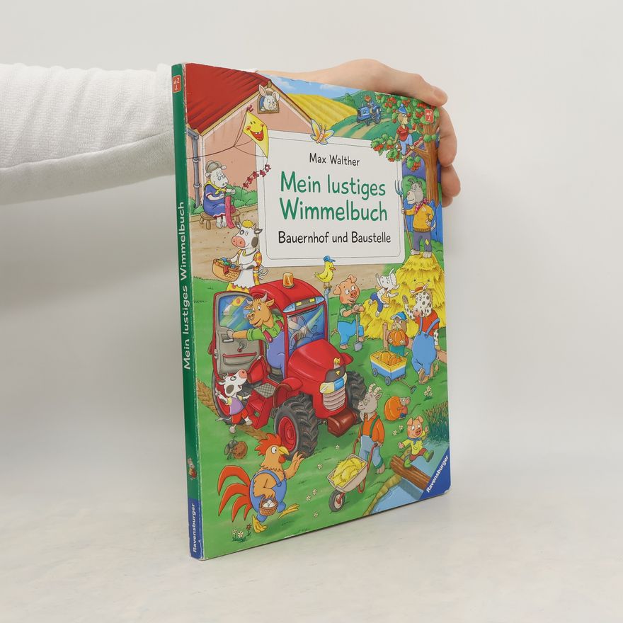Max Walther Mein lustiges Wimmelbuch