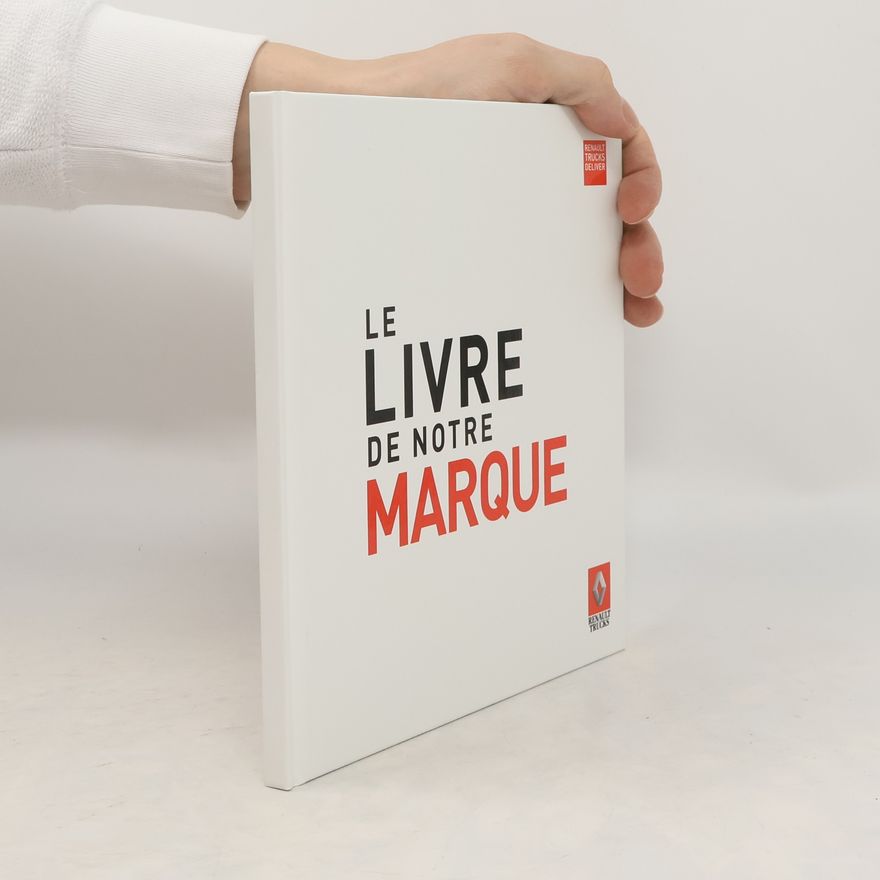 Autorenkollektiv Le Livre de notre Marque