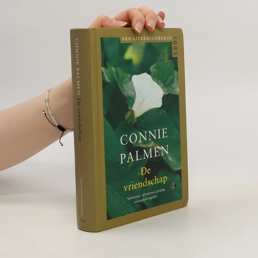 Connie Palmen De vriendschap