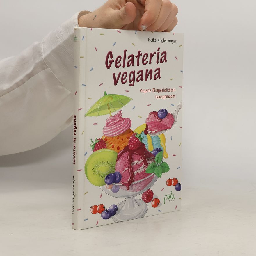 Heike Kügler-Anger Gelateria vegana