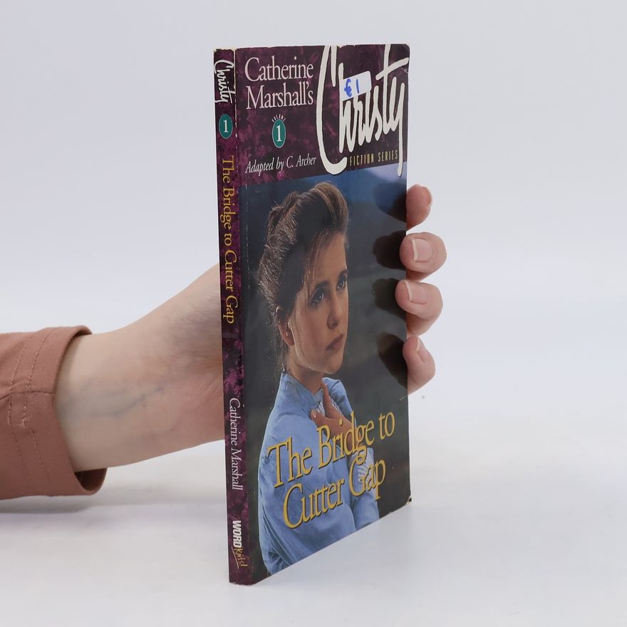 Catherine LeSourd The Bridge to Cutter Gap