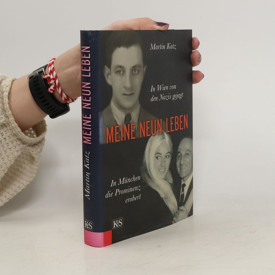 Martin Katz Meine neun Leben