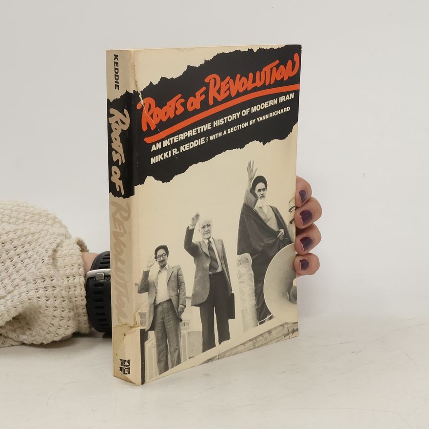 Nikki R. Keddie Roots of Revolution