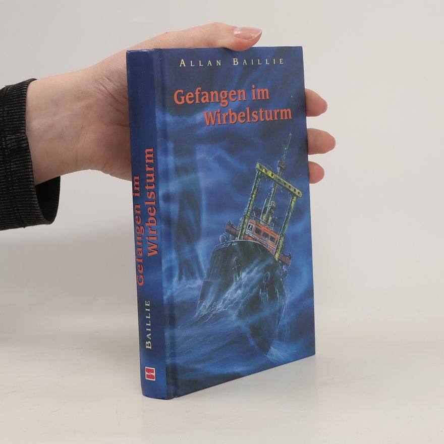 Allan Baillie Gefangen im Wirbelsturm