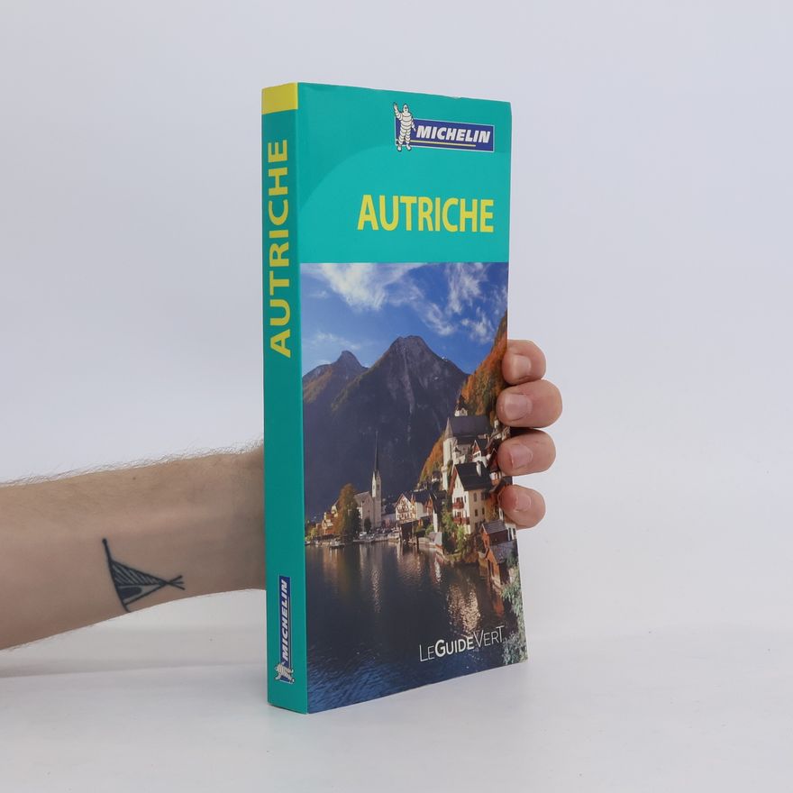 Autorenkollektiv Michelin Le Guide Vert Autriche