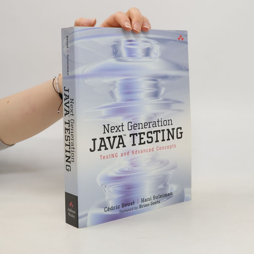 Hani Suleiman Next Generation Java Testing