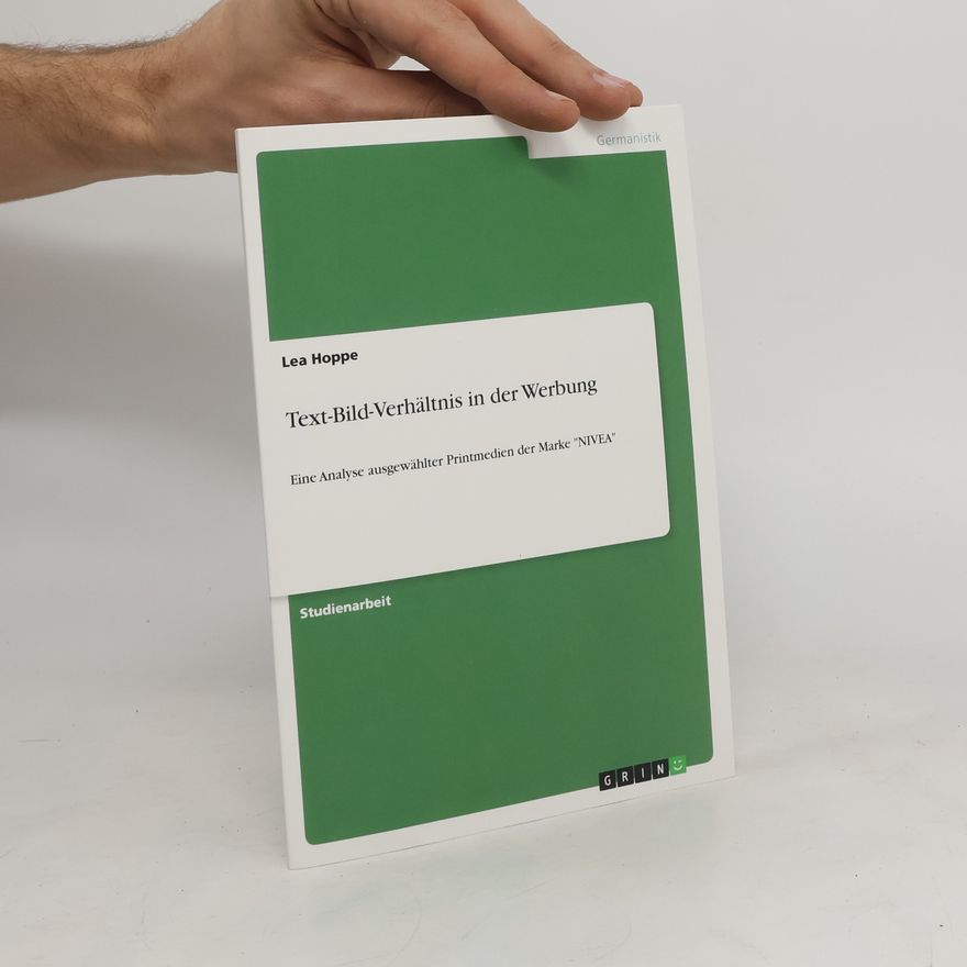 Lea Hoppe Text-Bild-Verhältnis in der Werbung