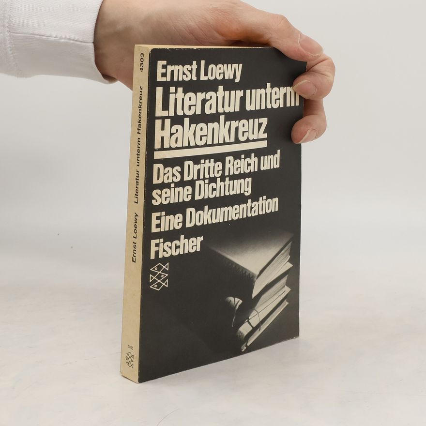 Ernst Loewy Literatur unterm Hakenkreuz