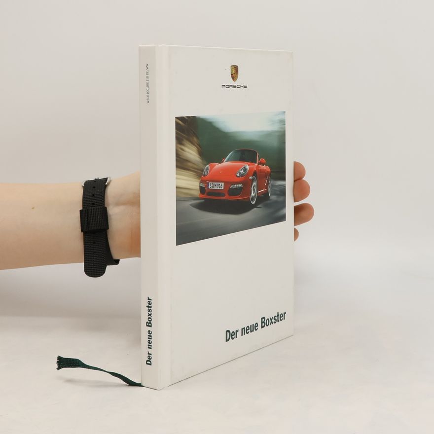 Autorenkollektiv Porsche. Der neue Boxster