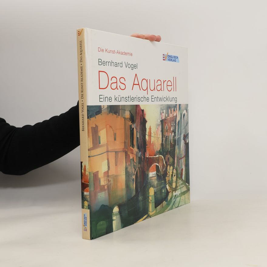 Bernhard Vogel Das Aquarell