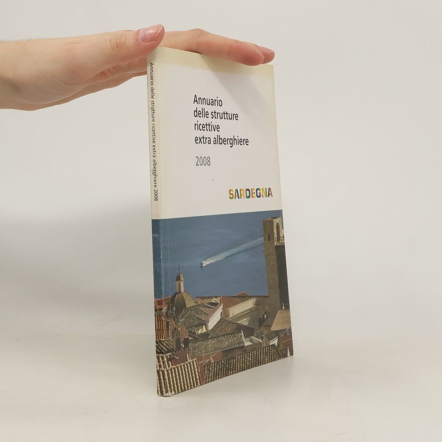 Various authors Annuario delle strutture ricettive extra alberghiere